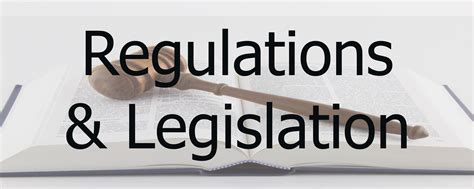 Legislation and regulation .